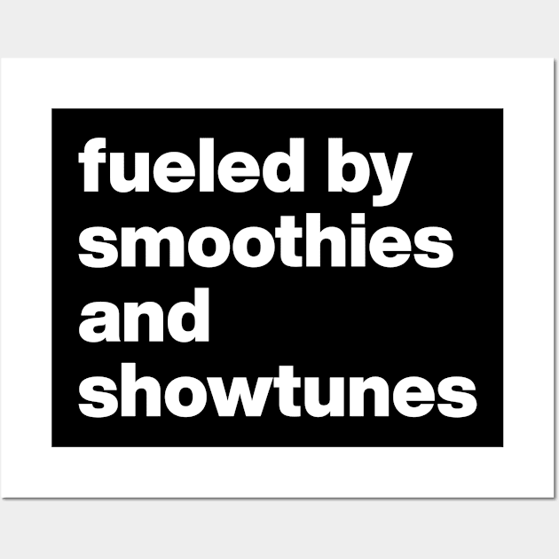 Smoothies and Showtunes Wall Art by OpalEllery